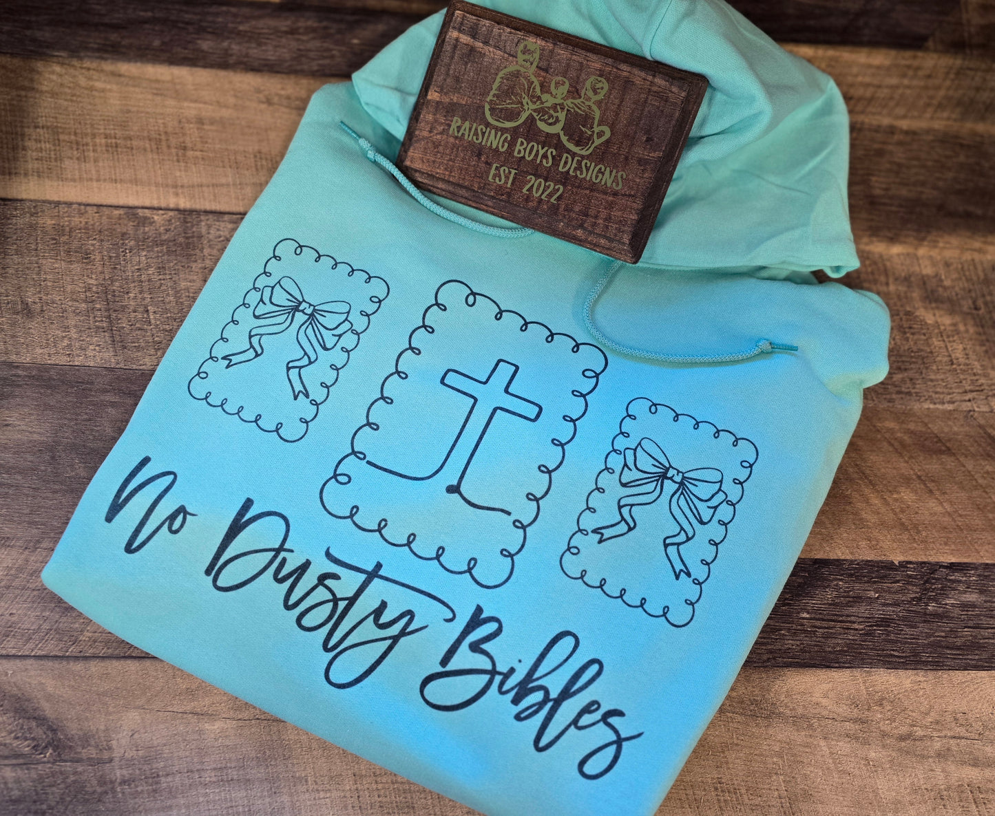 No Dusty Bibles Hoodie